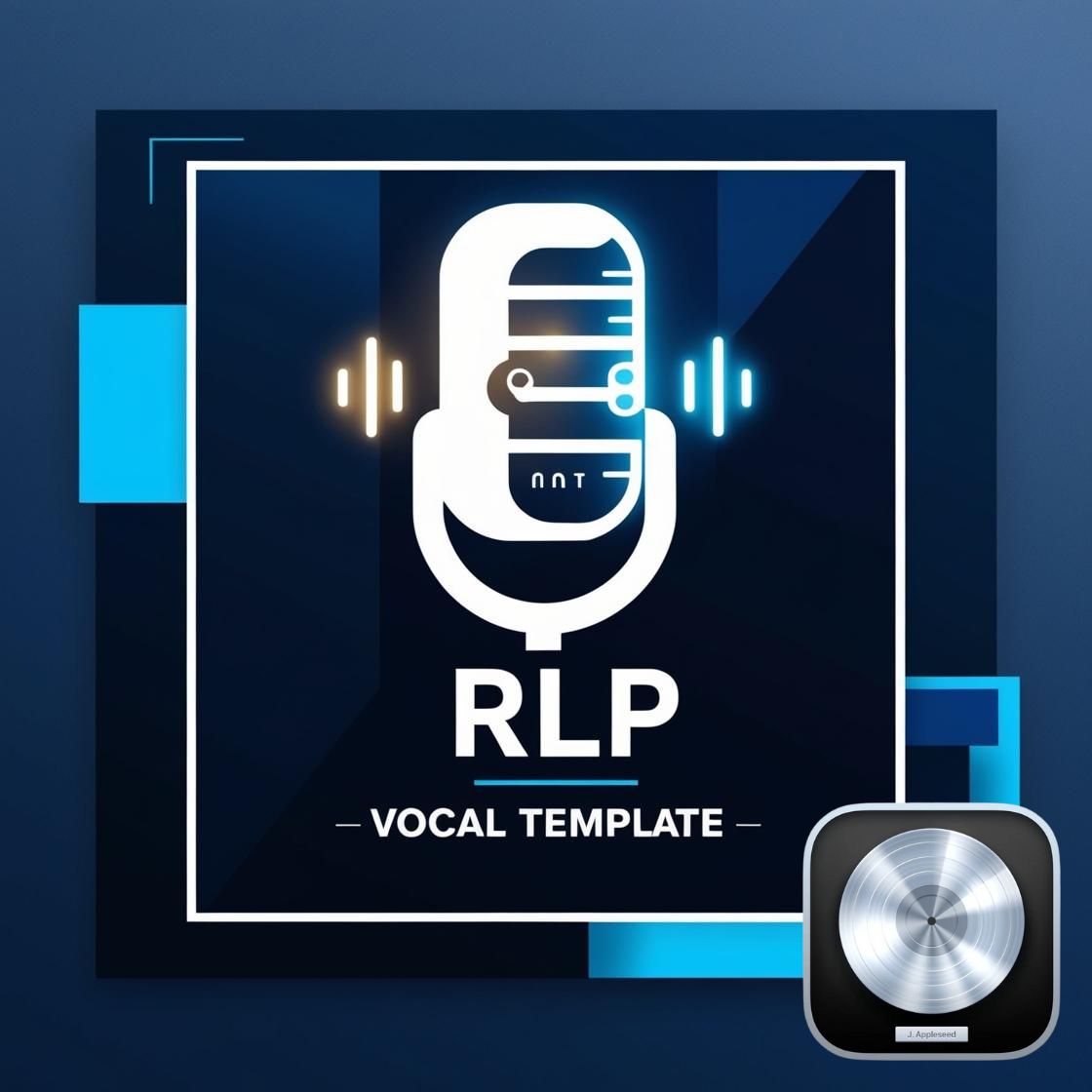 RLP - Vocal Template (For Logic Pro 11 & Ableton 12 Suite)